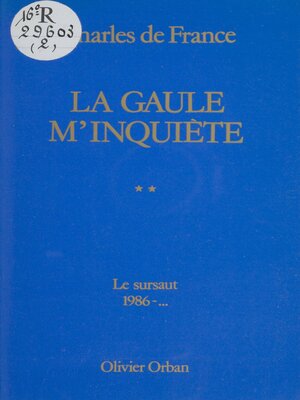 cover image of La Gaule m'inquiète (2)